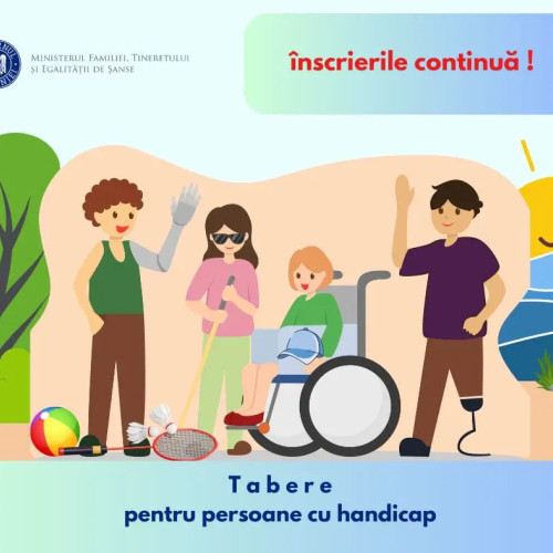 Încep înscrierile la taberele pentru copii și tineri cu dizabilități